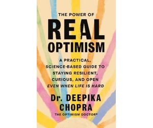Deepika Chopra The Power of Real Optimism (Copertina rigida)