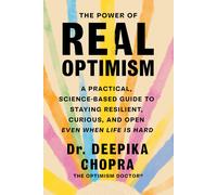 Deepika Chopra The Power of Real Optimism (Tascabile)