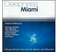Deepness Miami: House Music South Beach