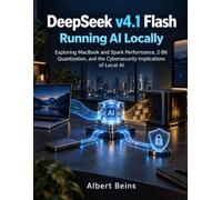 DeepSeek v4.1 Flash: Running AI Locally: Exploring MacBook and Spark Performance, 2-Bit Quantization, and the Cybersecurity Implications of Local AI