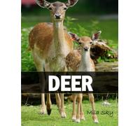 DEER: A Coffee Table Photo Book for Animal Lovers