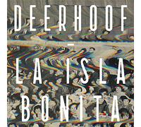 DEERHOOF - La Isla Bonita