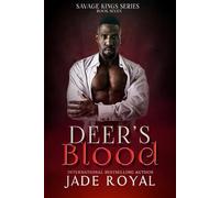 Deer's Blood: Book #7, A Bad Boy Secret Baby Romance