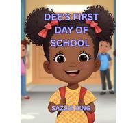 Dee's first day of school: A coloring book adventure