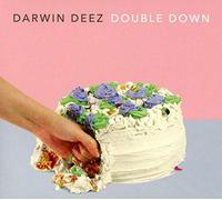 Deez Darwin - Double Down