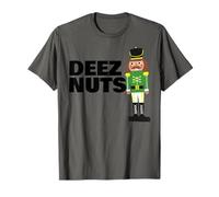 Deez Nuts Funny Christmas Nutcracker Deez Nuts Maglietta
