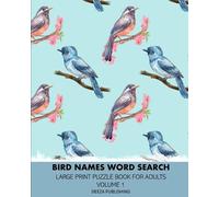 Deeza Publishing Bird Names Word Search (Tascabile)