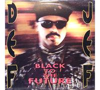 Def Jef - Black to the Future