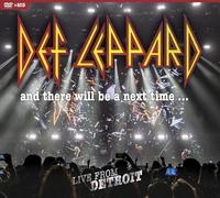 Def Leppard - Def Leppard: And There Will Be a Next Time...: Live From Detroit