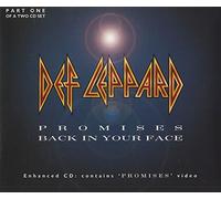 Def Leppard - Promises/Back in Your Face