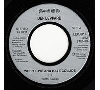 DEF LEPPARD - WHEN LOVE AND HATE COLLIDE 7" (7 INCH VINYL 45) UK BLUDGEON RIFFOLA 1995