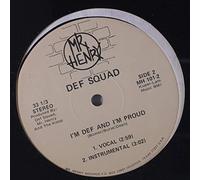 DEF SQUAD - hard hittin' / i'm def and i'm proud