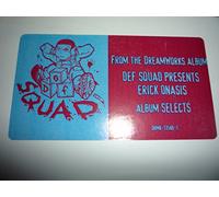 Def Squad Presents Erick Onasis - Def Squad Presents Erick Onasis