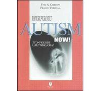 Defeat autism now!-Sconfiggere l'autismo, ora!