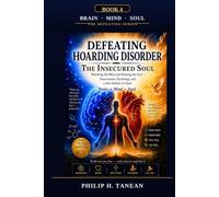 Defeating Hoarding Disorder The Insecured Soul Defeating Sleeping Disorder The Restless Soul Prayer Warfare Against the Spirit of Witchcraft The Ensnared Soul: Defeating Mental Illness The Emotio…