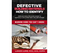 Defective Building Materials: How to Identify: Warning Signs You Can't Ignore