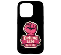 Defend Life Pro-life - Pugno sollevato da donna Custodia per iPhone 15 Pro