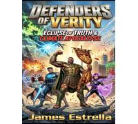 Defenders of Verity: Eclipse Of Truth