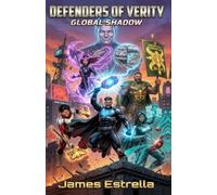 Defenders of Verity: Global Shadow