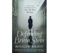 Ronald H. Balson Defending Britta Stein (Tascabile)