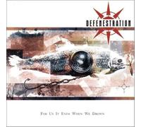 Defenestration - For Us It Ends When We Drown