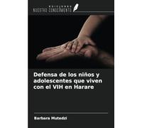 Defensa de los niños y adolescentes que viven con el VIH en Harare