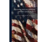 Defense Installations on Iwo Jima, Part 1