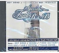 Deff Sessions, Les - Spécial Funk R&B