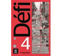 Défi 4 (B2). Cahier d'exercices + MP3 téléchargeables