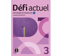 Défi actuel 3 - Cahier d´exercices