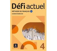 Défi actuel 4 Cahier d´exercices