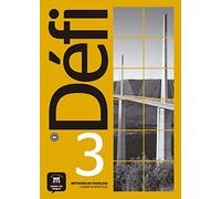 Defi. Cahier d'exercices. Per le Scuole superiori. Con e-book. Con espansione online (Vol. 3)