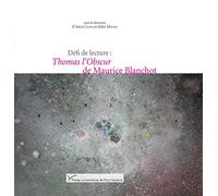 Défi de lecture : Thomas l'Obscur de Maurice Blanchot