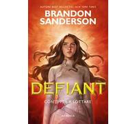 Defiant. Continua a lottare
