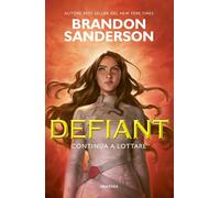 DEFIANT. CONTINUA A LOTTARE - SANDERSON BRANDON - ARMENIA