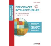 Déficiences intellectuelles: De la compréhension à la prise en charge