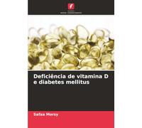 Deficiência de vitamina D e diabetes mellitus