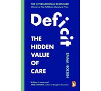 Deficit: The Hidden Value of Care