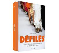 Défilés: Les 100 événements qui ont marqué l'histoire de la mode