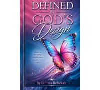 Defined By God's Design