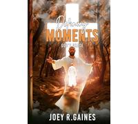 DEFINING MOMENTS: God's Grace