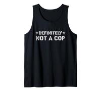 Definitely Not A Cop Undercover Police Funny Costume Gifts Canotta