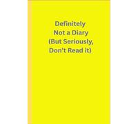 Definitely Not a Diary But Seriously, Dont Read It: Funny tittle Stamp Journal 120 pages 6x9" ideal for mom ,dad, boy, girl, students, and stamp lovers