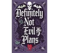 Definitely Not Evil Plans: A Funny Lined Notebook for Plotting Totally Innocent Ideas.Gift Office Humor for Sarcastic Friends, Coworkers, Bosses and Employees