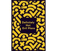 "Definitely Not Evil Plans" Lined Notebook | Funny Office Gag Gift with Hidden Jokes & Prompts | Modern Geometric Design for Boss, Coworkers, Sarcastic Friends | A5 Humor at Work Journal