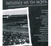Definitely Not the Majors: A Bush League Records Compilation