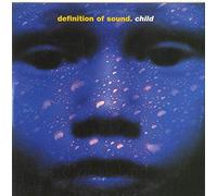 DEFINITION OF SOUND - CHILD CD UK FONTANA 1996