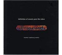 Definition Of Sound - Pass The Vibes (Sanchez / Todd Terry Remixes)
