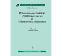 Definizione categoriale di oggetto matematico in didattica della matematica