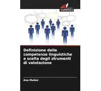 Definizione delle competenze linguistiche e scelta degli strumenti di valutazione